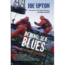 Bering Sea Blues: A Crabber's Tale of FEAR in the Icy North