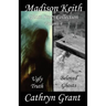 Madison Keith Ghost Story Collection Volume 4 (Suburban Noir Ghost Stories)