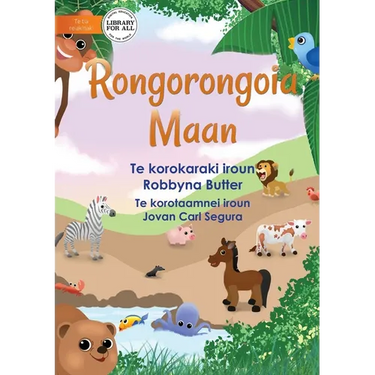 All About Animals - Rongorongoia Maan (Te Kiribati)