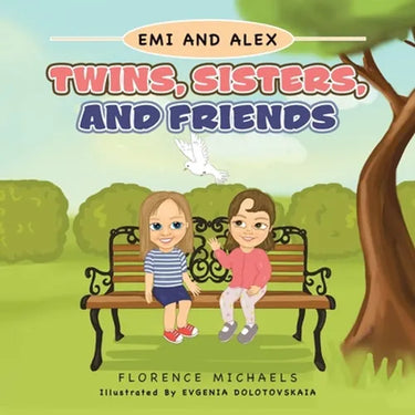 Twins, Sisters, and Friends