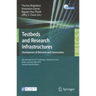 Testbeds and Research Infrastructures: Development of Networks and Communities