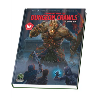 Compendium of Dungeon Crawls #6: A Compilation of Adventures