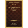 The Theory Of Heat Radiation (1914)