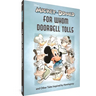 Walt Disney's Mickey and Donald: For Whom the Doorbell Tolls and Other Tales Inspired by Hemingway