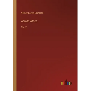 Across Africa: Vol. 2
