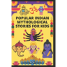 Popular Indian Mythological Stories for Kids