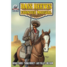 Bass Reeves Frontier Marshal Volume 5