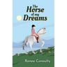 The Horse of My Dreams