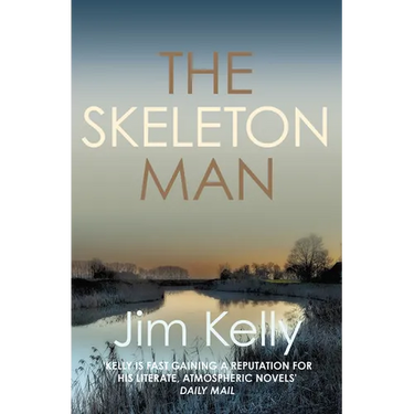 The Skeleton Man: The Gripping Mystery Series Set Against the Cambridgeshire Fen