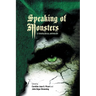 Speaking of Monsters: A Teratological Anthology