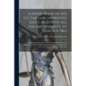 A Hand-Book of the U.S. Tax Law, (Approved July 1, 1862) With All the Amendments, to March 4, 1863: Comprising the Decisions of the Commissioner of In