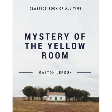 Mystery of the Yellow Room