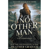 No Other Man: A Historical Western Romance