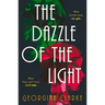 The Dazzle of the Light