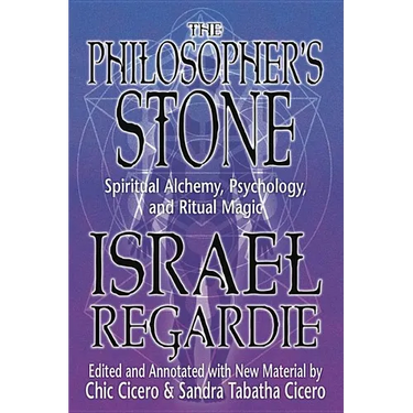 The Philosopher's Stone: Spiritual Alchemy, Psychology, and Ritual Magic