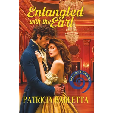 Entangled with the Earl: Rogues Out of Time, Book 1