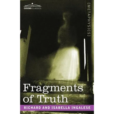Fragments of Truth