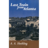 Last Train From Atlanta