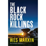 The Black Rock Killings