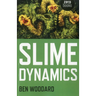 Slime Dynamics: Generation, Mutation, and the Creep of Life