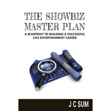 The Showbiz Master Plan: A Blueprint to Building a Successful Live Entertainment Career