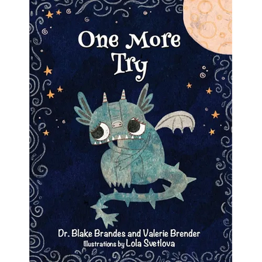 One More Try: A growth mindset story about feeling lonely