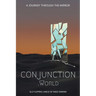 Conjunction.World: A Journey Through the Mirror