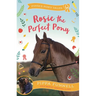 Rosie the Perfect Pony