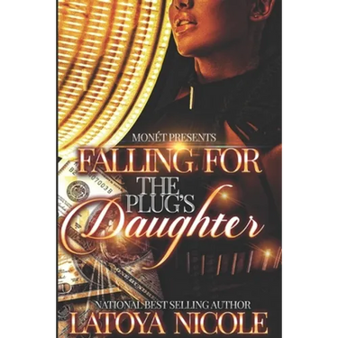 Falling for the Plug's Daughter