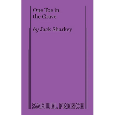 One Toe in the Grave