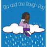 Ella and One Rough Day
