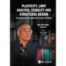 Plasticity, Limit Analysis, Stability and Structural Design