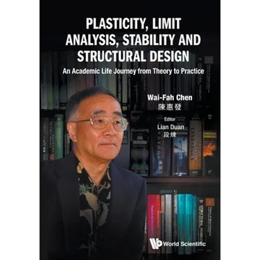 Plasticity, Limit Analysis, Stability and Structural Design
