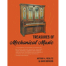 Treasures of Mechanical Music