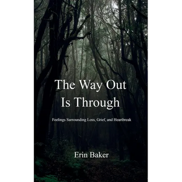 The Way Out Is Through