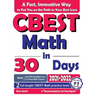 CBEST Math in 30 Days: The Most Effective CBEST Math Crash Course