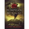 The Pompeian Betrayal