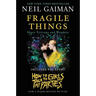 Fragile Things: Short Fictions and Wonders