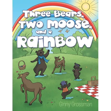 Three Bears, Two Moose, and a Rainbow