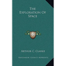 The Exploration Of Space