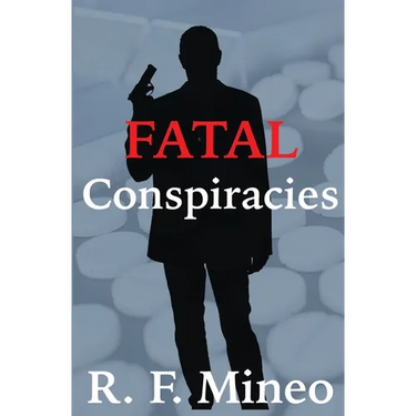 Fatal Conspiracies