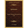 Spokesmen: Modern Writers And American Life