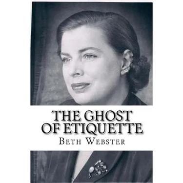 The Ghost of Etiquette