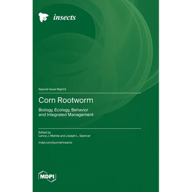 Corn Rootworm: Biology, Ecology, Behavior and Integrated Management