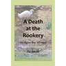A Death at the Rookery