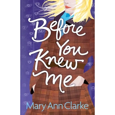 Before You Knew Me: An opposites attract romantic suspense novel