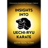 Insights Into Uechi-Ryu Karate