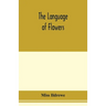The language of flowers