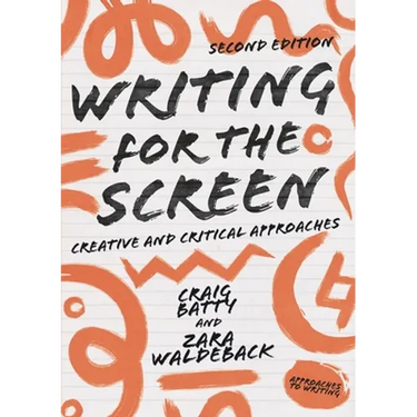 Writing for the Screen: Creative and Critical Approaches