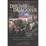 Drums and Dragons: A Field Guide to Mokele-mbembe and Other Living Dinosaurs in Africa